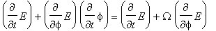 Diff(E,t)+Diff(E,phi)*Diff(phi,t) = Diff(E,t)+Omega...