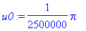 u0 := 1/2500000*Pi