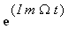exp(I*m*Omega*t)