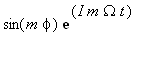 sin(m*phi)*exp(I*m*Omega*t)