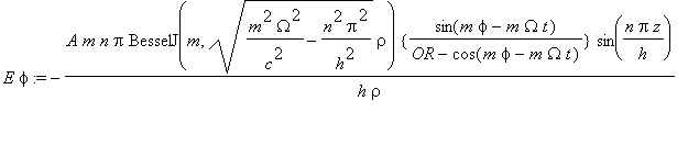 E*phi := -A*m*n*Pi*BesselJ(m,sqrt(m^2*Omega^2/(c^2)...