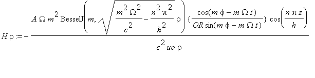 H*rho := -A*Omega*m^2*BesselJ(m,sqrt(m^2*Omega^2/(c...